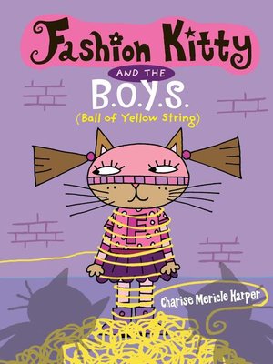 cover image of Fashion Kitty and the B.O.Y.S.